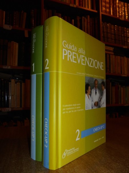 Guida alla prevenzione. Check-up 1 - Check-up 2