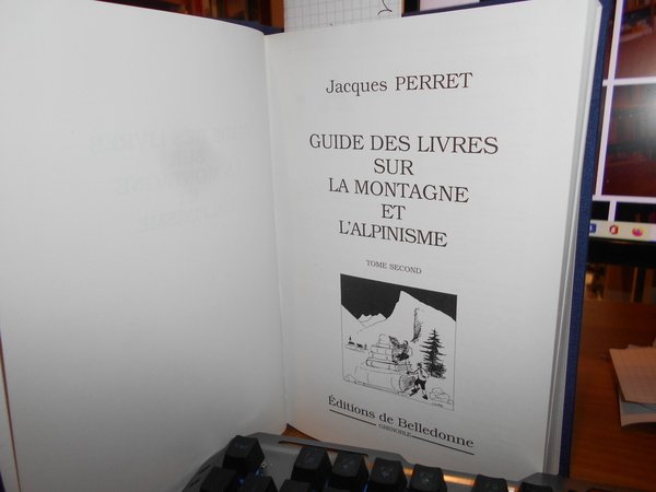 GUIDE DES LIVRES SUR LA MONTAGNE ET L' ALPINISME