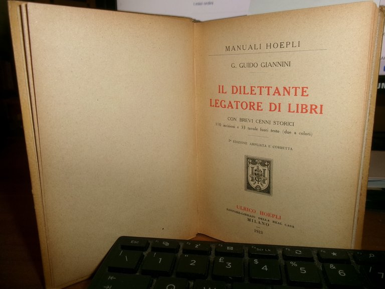 GUIDO GIANNINI. Il Dilettante Legatore di Libri con brevi cenni... …