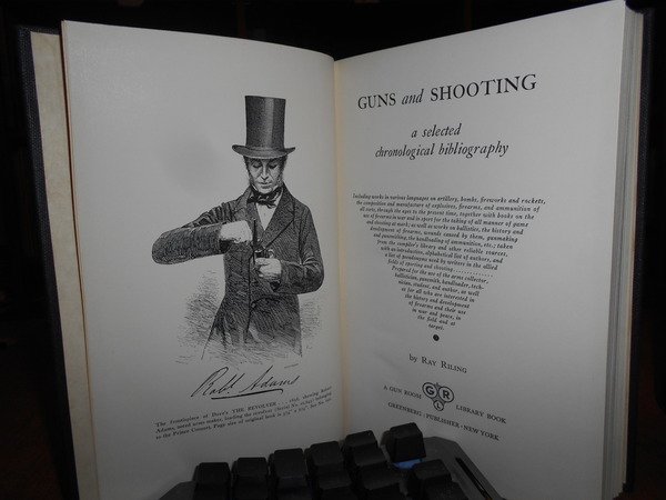 GUNS and SHOOTING a selected chronological Bibliography