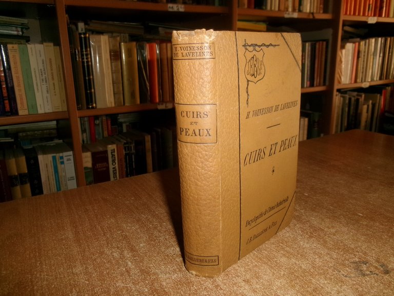 H. VOINESSON de LAVELINES. CUIRS et PEAUX 1894