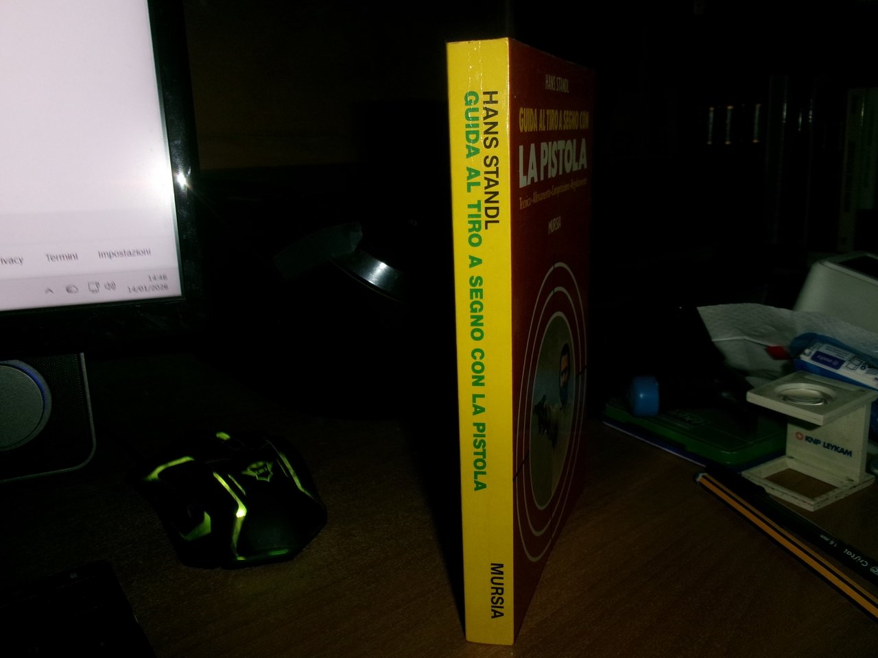 HANS STANDL. Guida al Tiro a Segno con LA PISTOLA... …