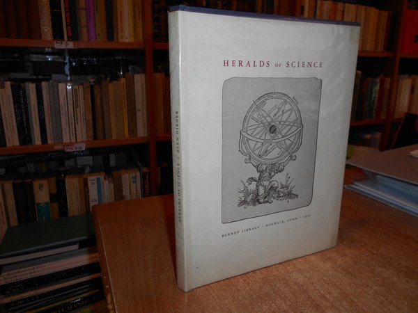 HERALDS of SCIENCE as represented by two hundred epochal books …