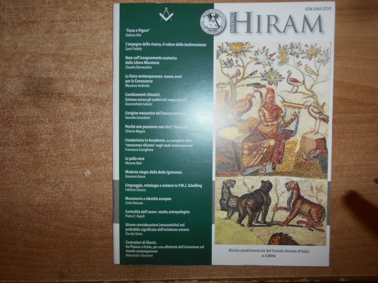 HIRAM. Rivista quadrimestrale del Grande Oriente d' Italia n. 1/2016