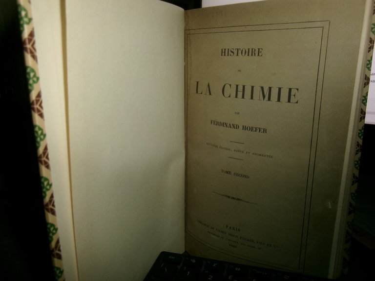 Histoire de LA CHIMIE. par Ferdinand Hoefer - Paris, 1866 …