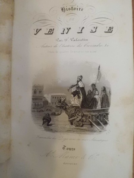 Histoire de VENISE, par F. VALENTIN