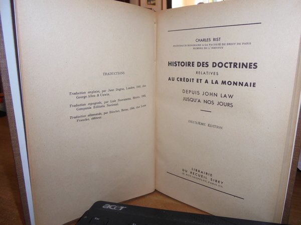 Histoire des Doctrines relatives au Crédit et a la Monnaie …