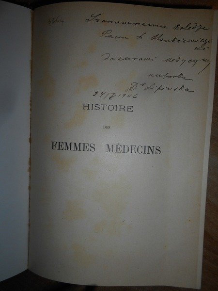 HISTOIRE des FEMMES Médicins depuis l' Antiquité jusqu'a nos jours