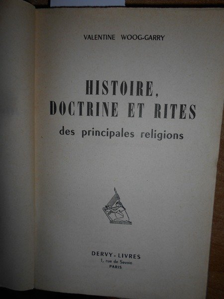 HISTOIRE, doctrine et rites des principales religions