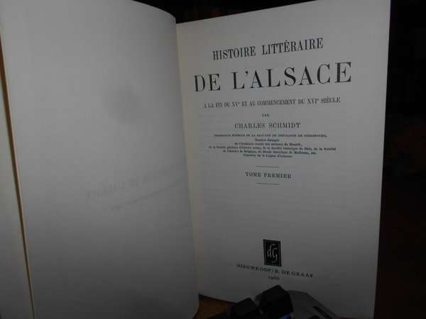HISTOIRE Littéraire DE L' ALSACE a la fin du XV …