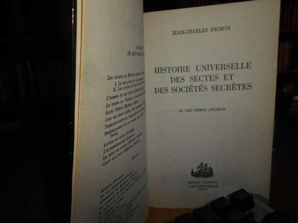 Histoire Universelle des Sectes et des Sociétés Secrètes