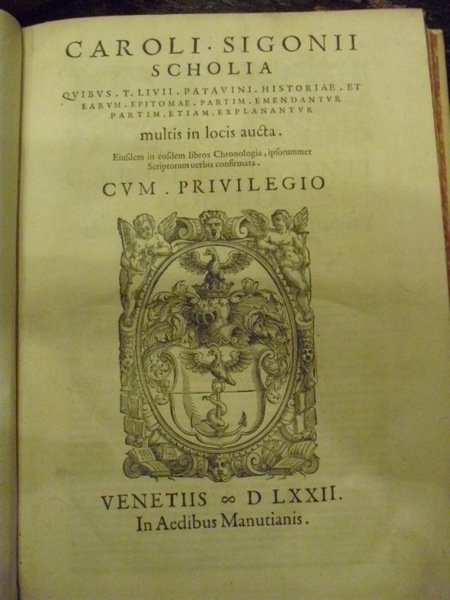 HISTORIARUM AB URBE CONDITA, LIBRI QUI EXTANT XXXV CUM UNIVERSAE …