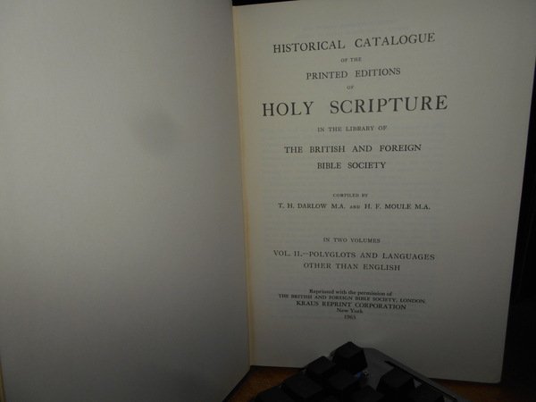 HISTORICAL CATALOGUE of the Printed Editions HOLY SCRIPTURE in The …