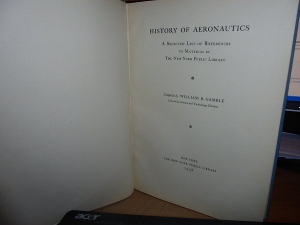HISTORY OF AERONAUCTIS. A Selected List of Reference to Material …