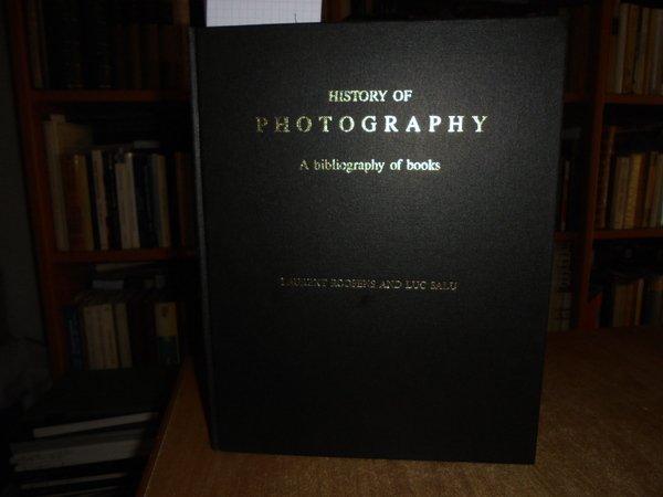 History of PHOTOGRAPHY. A Bibliography of books