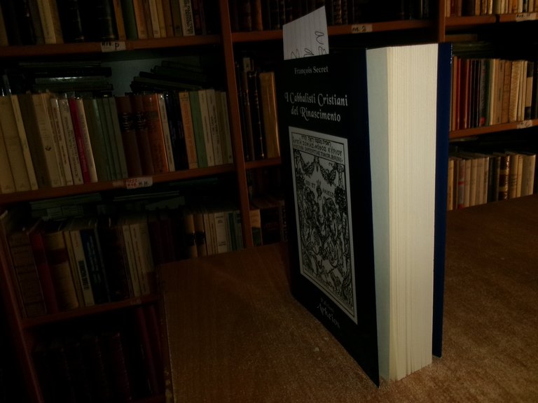 I Cabbalisti Cristiani del Rinascimento. François Secret 2001