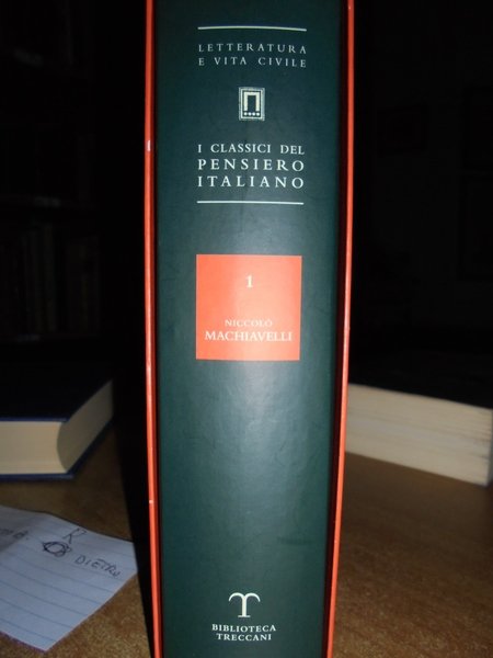 I classici del pensiero italiano. Niccolò, Machiavelli