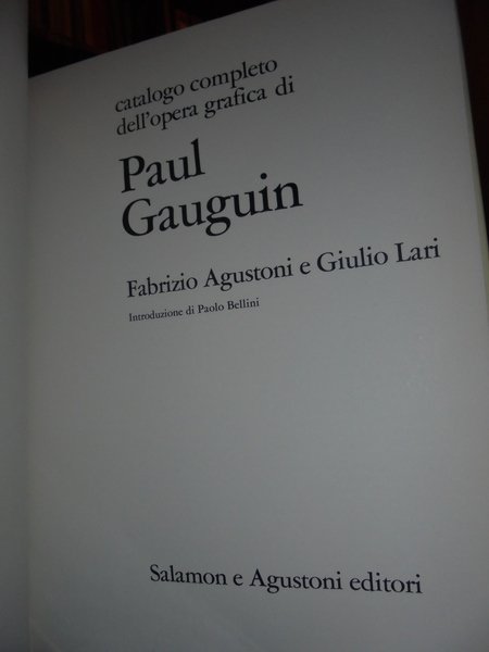 I classici dell'incisione -Catalogo completo dell'opera grafica di Gauguin