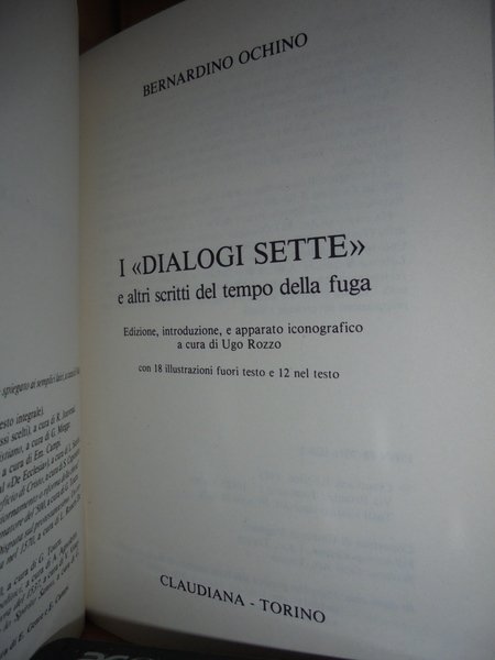 I "dialoghi sette" e altri scritti del tempo della fuga