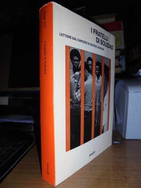 I Fratelli di Soledad. Lettere dal carcere di George Jackson