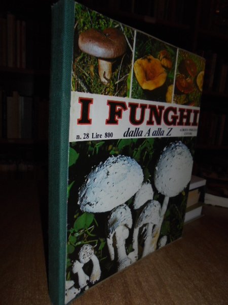 I FUNGHI DALLA A ALLA Z. TRE VOLUMI.