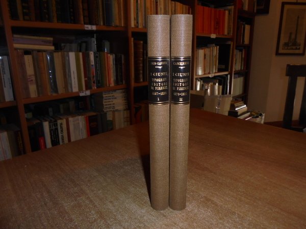 I GIUNTI Tipografi Editori di Firenze 1497-1570