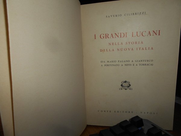 I GRANDI LUCANI nella Storia della Nuova Italia