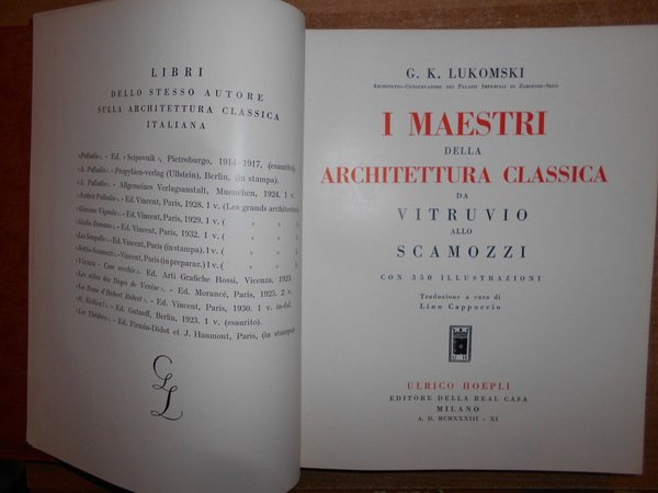 I Maestri dell' Architettura Classica da Vitruvio allo Scamozzi