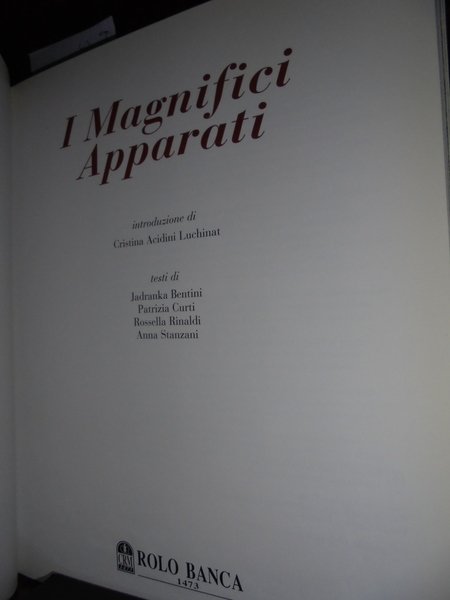 I Magnifici Apparati, Ed. Rolo Banca 1473