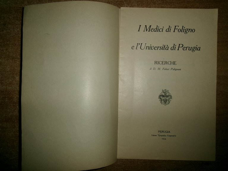 I Medici di Foligno e l' Università di Perugia ricerche …