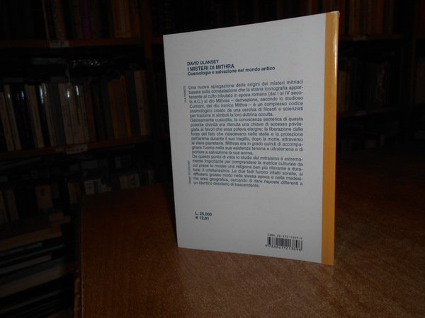 I Misteri di Mithra. Cosmologia e salvazione nel Mondo Antico