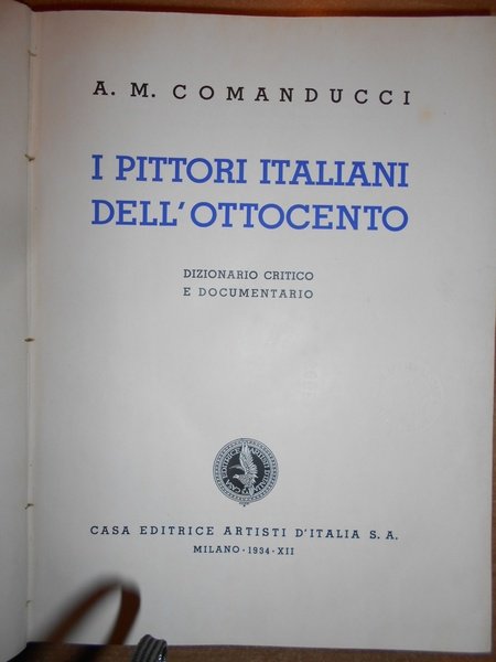 I Pittori Italiani dell' Ottocento