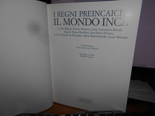 I Regni Preincaici e il Mondo Inca