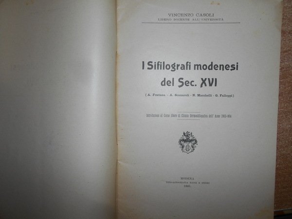 I Sifilografi modenesi del Sec. XVI