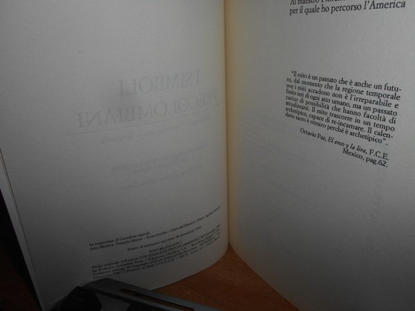 I Simboli Precolombiani. Mitologia - Cosmogonia - Teogonia