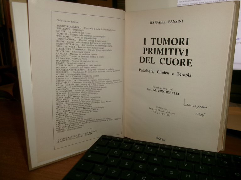 I TUMORI PRIMITIVI DEL CUORE. Patologia, Clinica e Terapia. PANSINI …