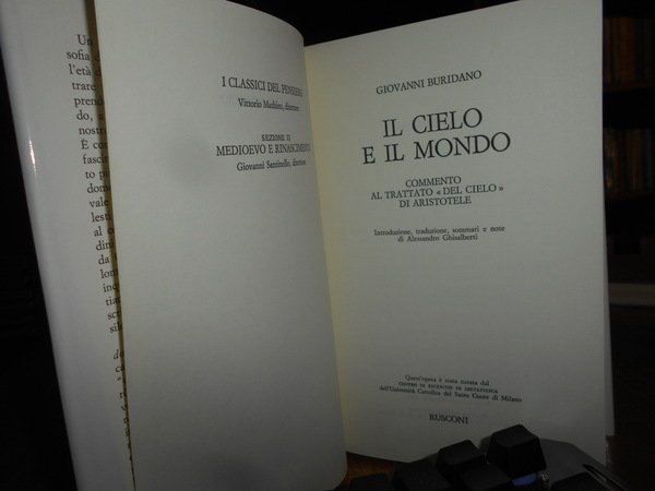 Il CIELO E IL MONDO. Commento al Trattato<>