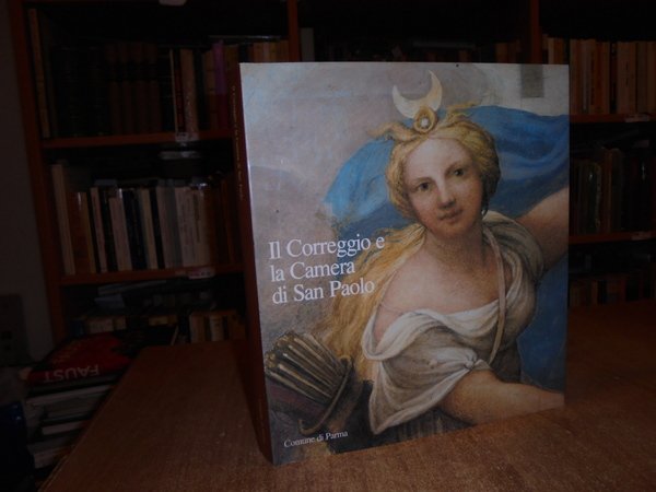 IL CORREGGIO e la Camera di San Paolo