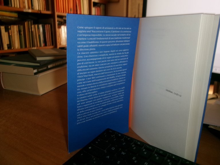 Il cuore dell'insegnamento del Buddha. Trasformare la...THICH NHAT HANH 2024