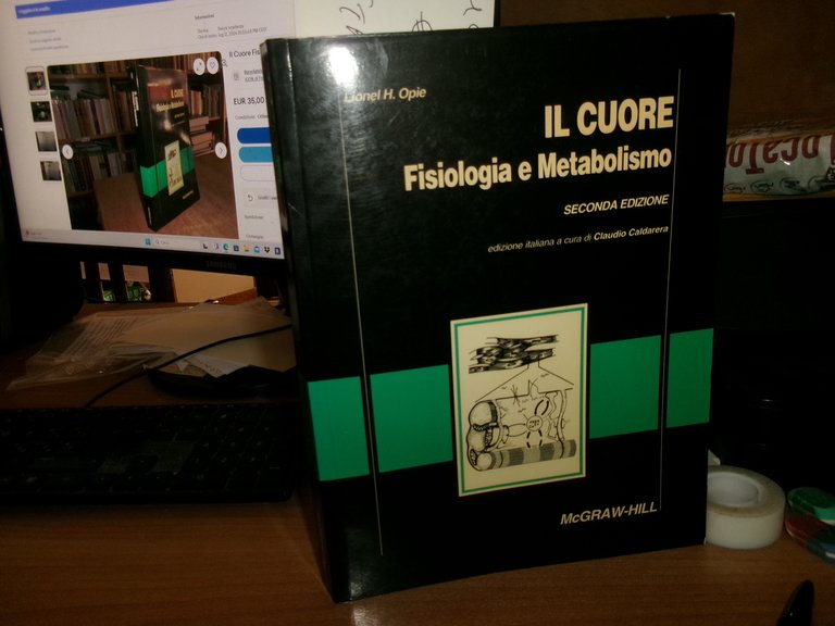 Il Cuore Fisiologia e Metabolismo. LIONEL H. OPIE 1993