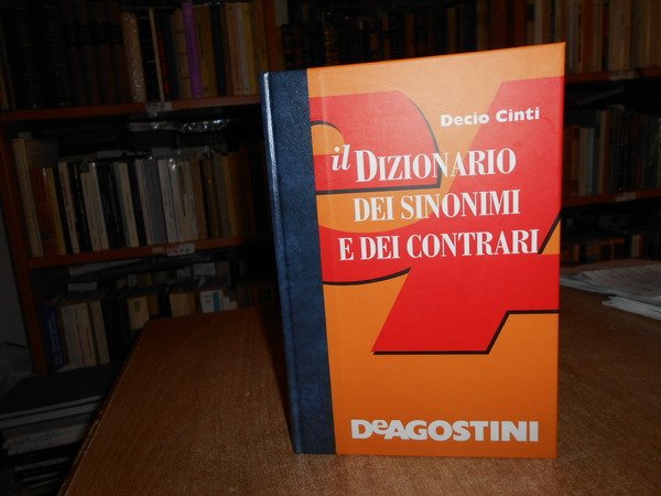 Il Dizionario dei sinonimi e dei contrari