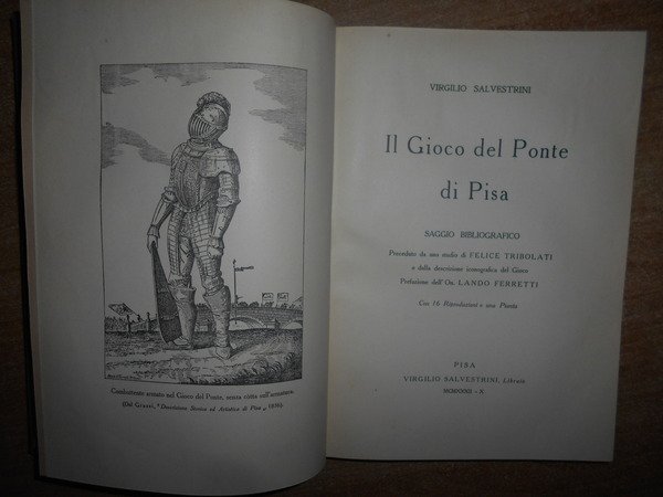 Il GIOCO DEL PONTE DI PISA. Saggio Bibliografico