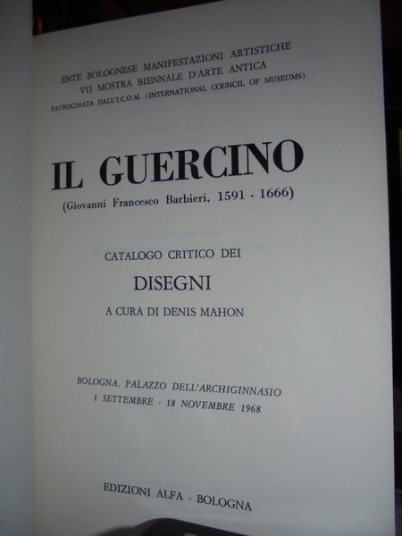 IL GUERCINO. Disegni. VII Biennale d' Arte Antica