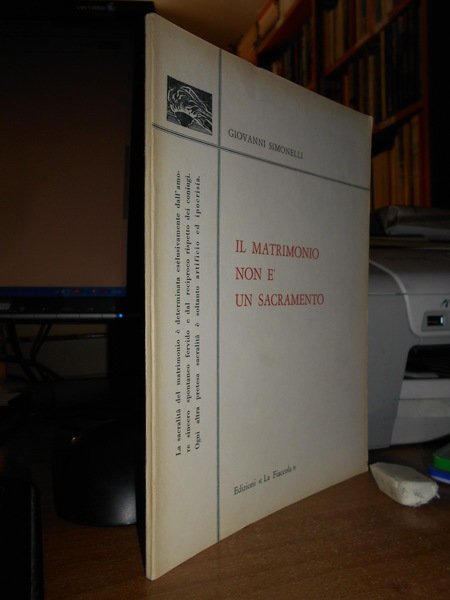 Il Matrimonio non è un Sacramento