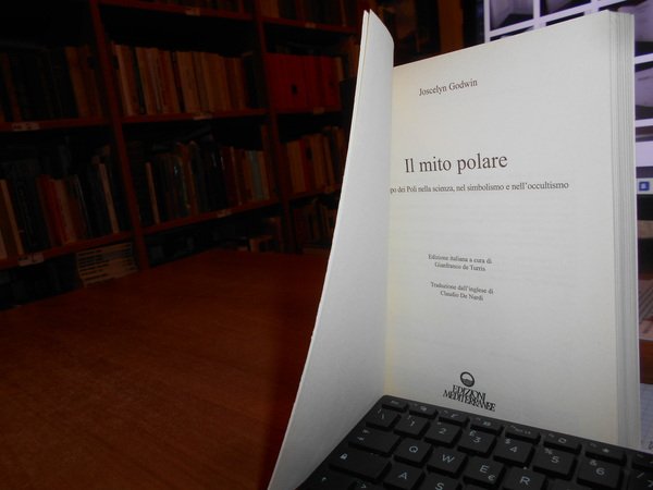 Il Mito Polare. L' Archetipo dei Poli nella Scienza nel …
