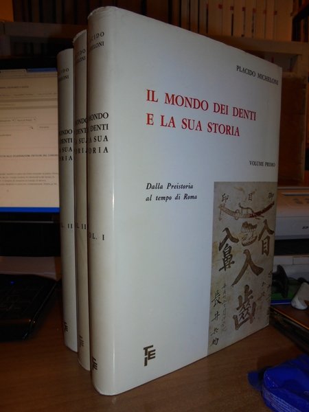 Il Mondo dei Denti e la sua Storia. Dalla Preistoria …