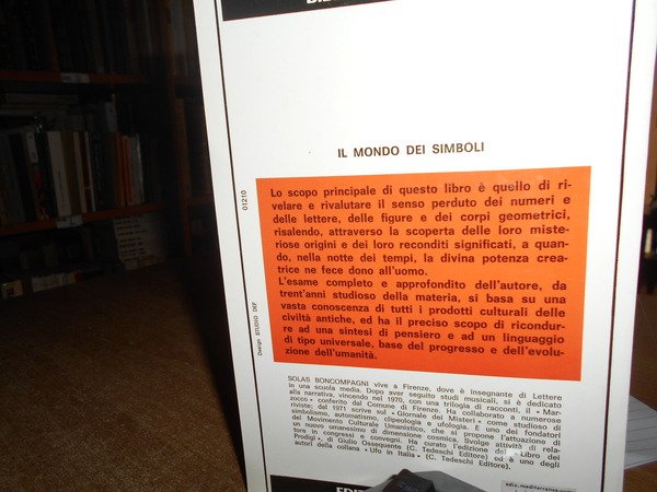 Il Mondo dei Simboli. Numeri, lettere e figure geometriche