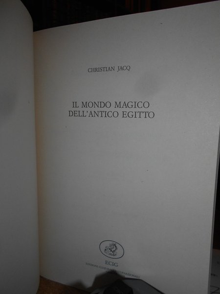 Il Mondo Magico dell' Antico Egitto