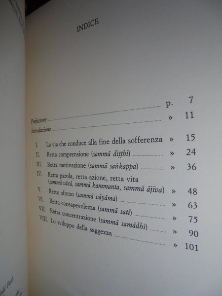 Il nobile ottuplice sentiero. L' essenza dell' insegnamento del Buddha