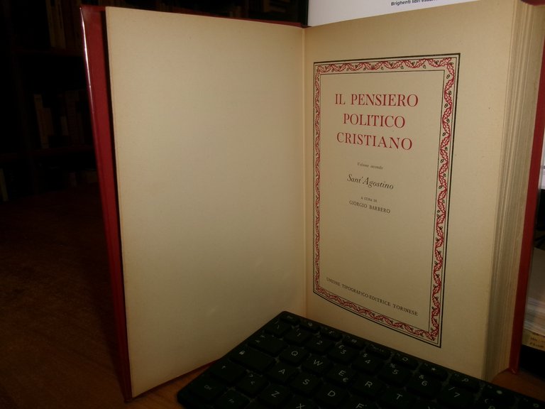 Il pensiero politico cristiano - Volume secondo Sant' Agostino - … | Immagine Gallery 2